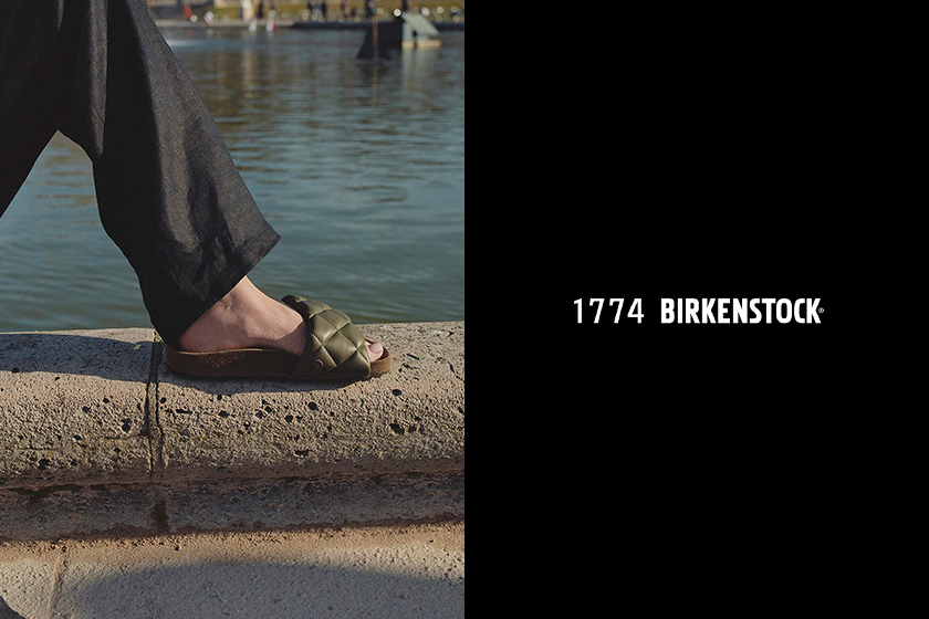 展現工藝的高級慵懶風：Birkenstock 1774 成春夏下一雙瞄準的涼鞋 ！